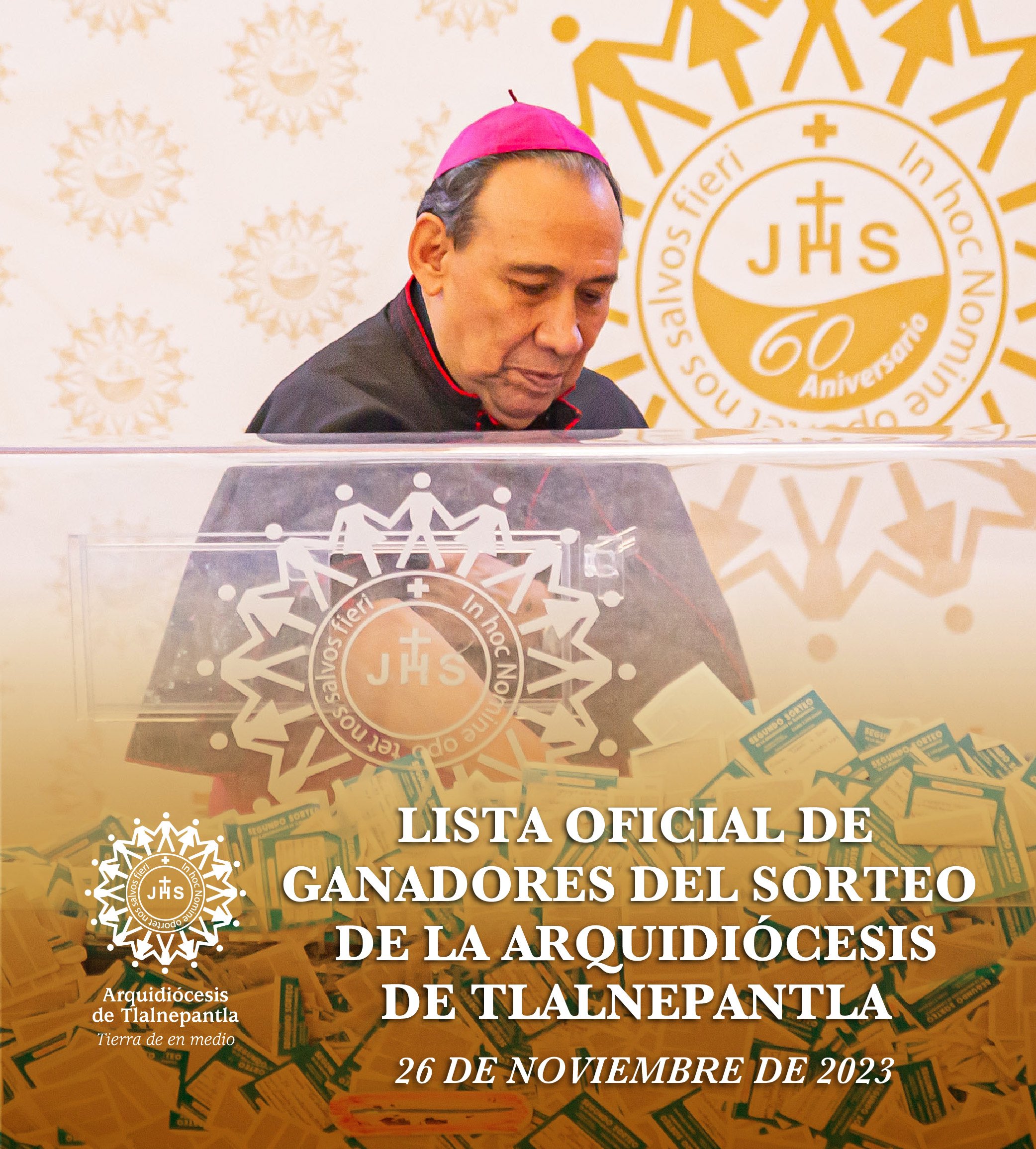 Lista oficial de Ganadores del Sorteo de la Arquidiócesis de Tlalnepantla