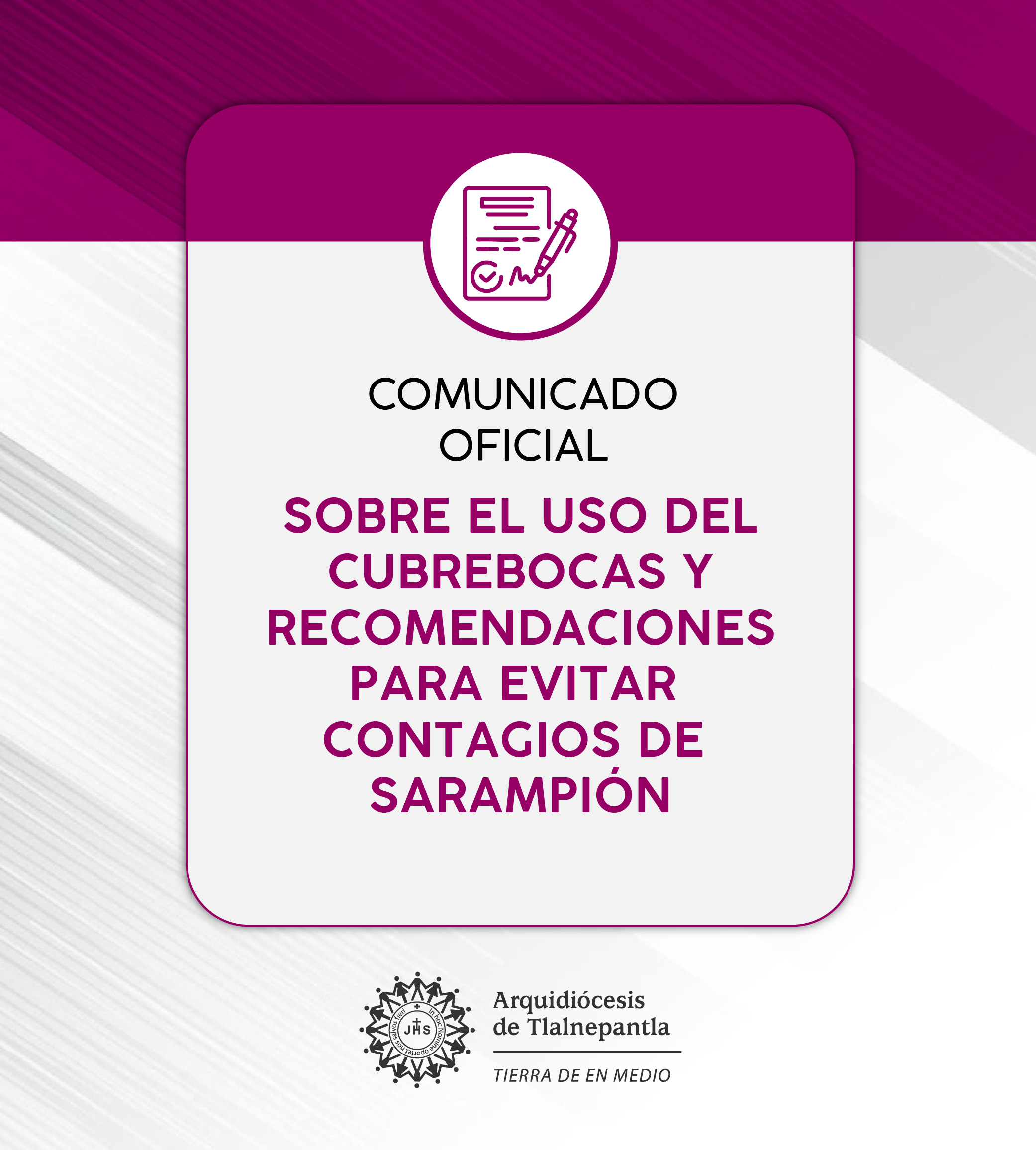COMUNICADO OFICIAL SOBRE EL USO DE CUBREBOCAS Y RECOMENDACIONES PARA EVITAR CONTAGIOS DE SARAMPIÓN