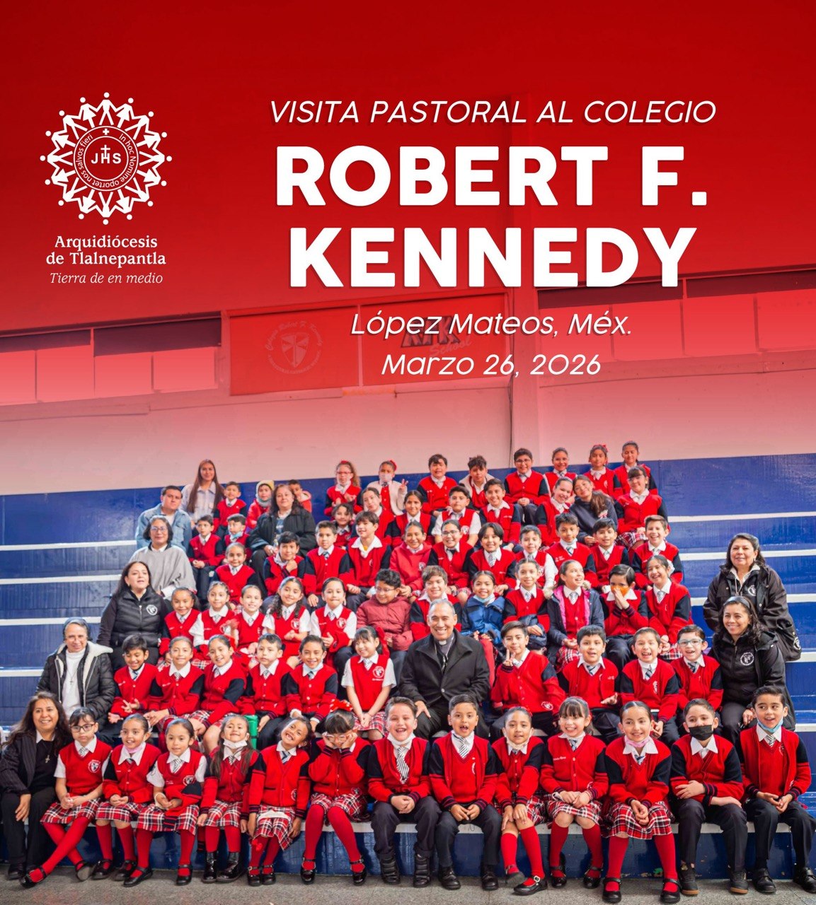 VISITA PASTORAL AL COLEGIO ROBERT F. KENNEDY