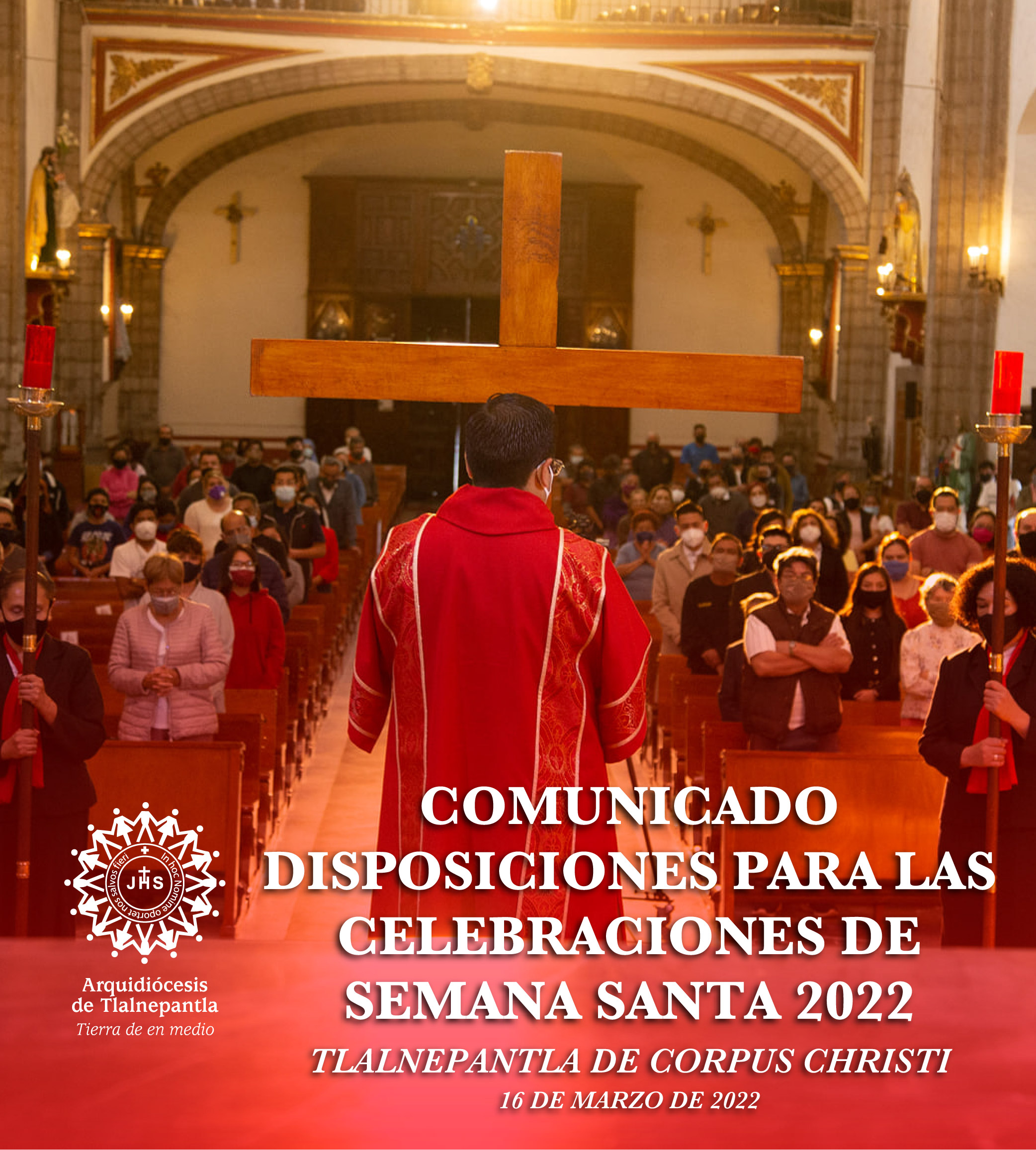 Disposiciones para las celebraciones de Semana Santa 2022